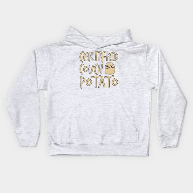 Certified Couch Potato Kids Hoodie by shopfindingbeni